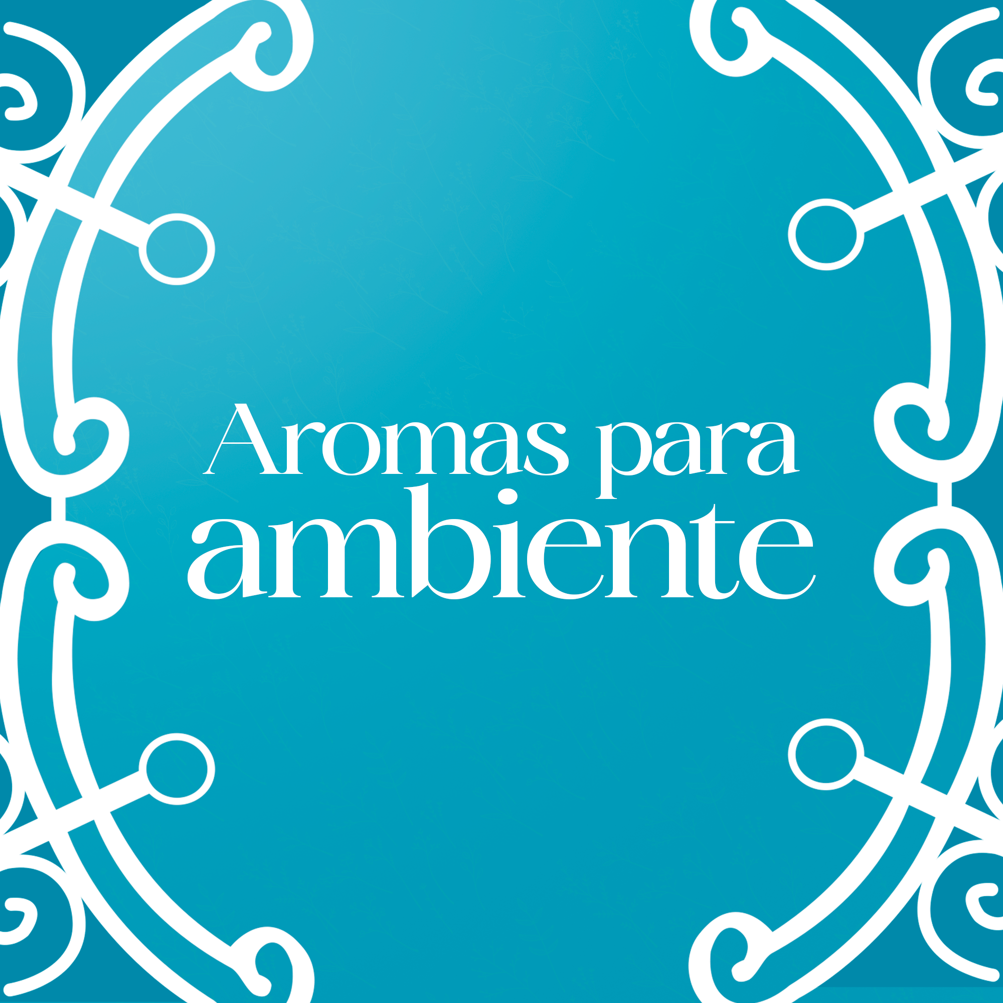 Aromas para o Ambiente